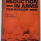 Reduction in Arms by Tom Purdom - 1st Pb. Edn. Reduction in Arms by Tom Purdom - 1st Pb. Edn.