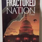 Fractured Nation: To the Republic #1 by Kurt Winans - Signed 1st Trade Pb. Edn. Fractured Nation: To the Republic #1 by Kurt Winans - Signed 1st Trade Pb. Edn.