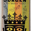Jurgen By James Branch Cabell - 1st Thus Pb. Edn. Jurgen By James Branch Cabell - 1st Thus Pb. Edn.