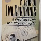 A Tale of Two Continents by Abraham Pais - Hb.