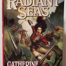 The Radiant Seas: Skolian Empire vol. 3 by Catherine Asaro - Signed 1st Hb. Edn.