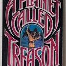 A Planet Called Treason by Orson Scott Card - 2nd Pb. Printing A Planet Called Treason by Orson Scott Card - 2nd Pb. Printing