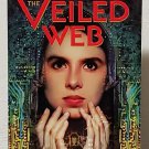 The Veiled Web by Catherine Asaro - Signed Pb. Printing