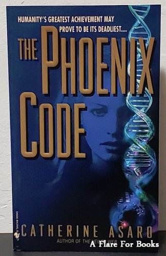 The Phoenix Code by Catherine Asaro - Signed Pb. Printing