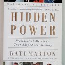 Hidden Power by Kati Marton - Signed 1st Trade Pb. Edn.