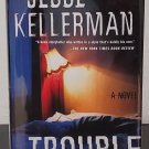 Trouble by Jesse Kellerman - Signed 1st Hb. Edn. Trouble by Jesse Kellerman - Signed 1st Hb. Edn.