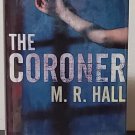 The Coroner: Jenny Cooper vol. 1 by M.R. Hall - Signed 1st Hb. Edn. The Coroner: Jenny Cooper vol. 1 by M.R. Hall - Signed 1st Hb. Edn.