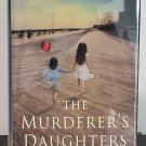 The Murderer's Daughters by Randy Susan Meyers - Signed 1st. Hb. Edn.
