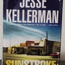 Sunstroke by Jesse Kellerman - Signed 1st Hb. Edn. Sunstroke by Jesse Kellerman - Signed 1st Hb. Edn.