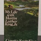 My Life with Martin Luther King, Jr. by Coretta Scott King