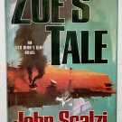 Zoe's Tale: Old Man's War vol. 4 by John Scalzi -  Signed 1st Hb Edn