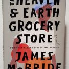 The Heaven and Earth Grocery Store by James McBride - Signed 1st Hb Edn