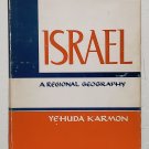 Israel - A Regional Geography Hardcover by Yehuda Karmon - 1st Hb Edb Israel - A Regional Geography Hardcover by Yehuda Karmon - 1st Hb Edb