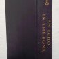 An Echo in the Bone: Outlander vol. 7 by Diana Gabaldon - 1st Hb Edn