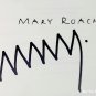 Stiff : The Curious Lives of Human Cadavers by Mary Roach - Signed 1st Hb Edn