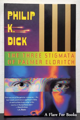 Three Stigmata of Palmer Eldritch by Philip Dick - Trade Pb