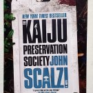 Kaiju Preservation Society by John Scalzi - Signed Trade Pb