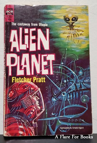 Alien Planet by Fletcher Pratt - 1st Pb Edn
