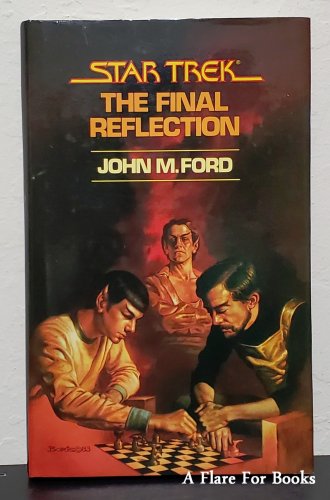The Final Reflection by John M. Ford - 1st Hb Edn