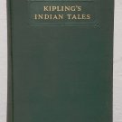 Kipling's Indian Tales by Kipling's Indian Tales - 1899 Hb