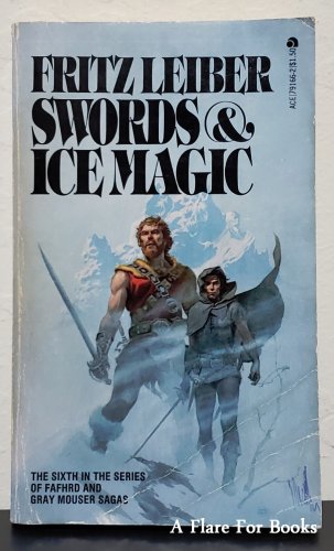 Swords & Ice Magic by Fritz Leiber - 1st Pb Edn