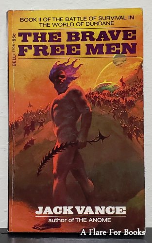 The Brave Free Men: Durdane vol. 2 by Jack Vance - 1st Pb Edn