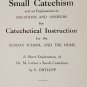 Luther's Small Catechism by  E. Ortlepp - 2nd Edn Hb