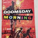 Doomsday Morning by C.L. Moore - 1st Pb Edn.