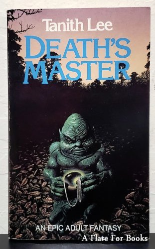 Death's Master by Tanith Lee - 1st Thus Pb Printing