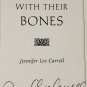 Interred With Their Bones by Jennifer Lee Carrell - Signed 1st Hb Edn