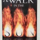 A Walk In The Sun by Lisa Dominique Machat - Signed 1st Hb Edn