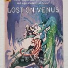 Lost on Venus: Venus vol. 2 by Edgar Rice Burroughs - 1963 Pb Lost on Venus: Venus vol. 2 by Edgar Rice Burroughs - 1963 Pb