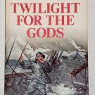 Twilight for the Gods by Ernest Gann - 1968 4th Pb Printing Twilight for the Gods by Ernest Gann - 1968 4th Pb Printing