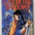 Luck in the Shadows: Nightrunner vol. 1 by Lynn Flewelling - Signed Pb Prtn