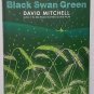 Black Swan Green by David Mitchell - 1st HK Hb Edn