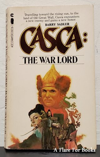 Casca: The War Lord vol. 3 By Barry Sadler - 3rd Pb Printing