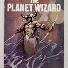The Planet Wizard: II Galaxy vol. 2 by John Jakes - 1st Pb Edn The Planet Wizard: II Galaxy vol. 2 by John Jakes - 1st Pb Edn