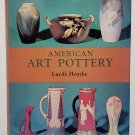 American Art Pottery by Lucile Henzke - Hardcover