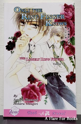 Only The Ring Finger Knows Volume 1: The Lonely Ring Finger- 2nd Pb Printing