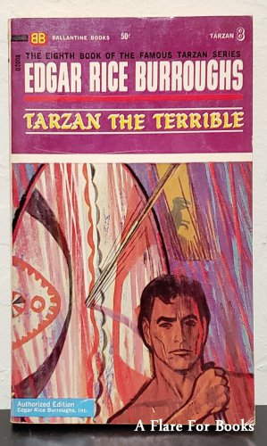 Tarzan the Terrible: Tarzan vol. 8 by Edgar Rice Burroughs - 2nd Pb Printing