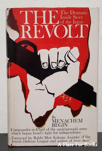 Revolt by Menachem Begin - 1st Thus Hb Edn.