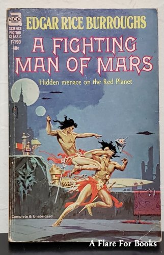 A Fighting Man of Mars by Edgar Rice Burroughs (Ace F-190) 1963 Paperback