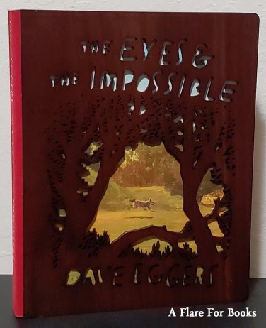 The Eyes and the Impossible: Deluxe Wood-Bound Edition by Eggers-Signed Hardback