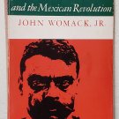 Zapata and the Mexican Revolution by John Womack Jr. - 1st Trade Pb Zapata and the Mexican Revolution by John Womack Jr. - 1st Trade Pb