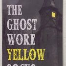 The Ghost Wore Yellow Socks by Josh Lanyon The Ghost Wore Yellow Socks by Josh Lanyon