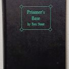 Prisoner's Base: Nero Wolfe vol. 20 by Rex Stout - 1952 HB