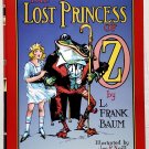 The Lost Princess of Oz: Oz vol. 11 by L. Frank Baum - Hardback, 1998 The Lost Princess of Oz: Oz vol. 11 by L. Frank Baum - Hardback, 1998