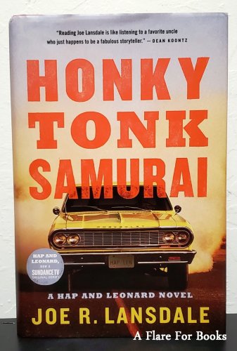 Honky Tonk Samurai by Joe R. Lansdale - 1st Hb Edn