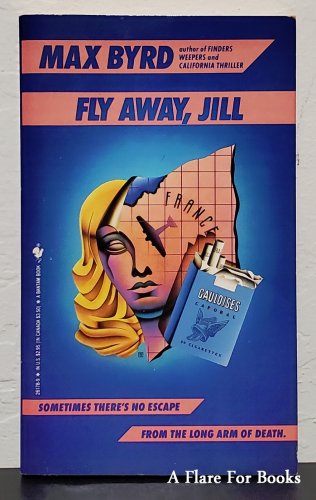 Fly Away Jill: Mike Haller vol. 1 by Max Byrd - 3rd Pb Printing
