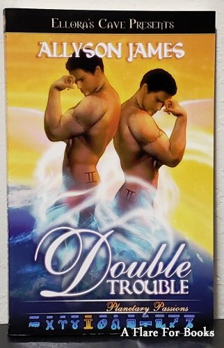 Planetary Passions : Double Trouble by Allyson James - 1st Trade Pb Edn